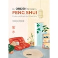 thumbnail image 1 of El Orden según el Feng Shui Océano Ámbar 9786075575391, 1 of 2