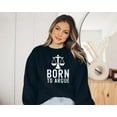 thumbnail image 3 of Born To Argue Sweatshirt, Lawyer Sweatshirt, Allegedly Sweatshirt, Law Student Shirt, Law School Student Sweatshirt, Lawyer Gift, Lawyer, 3 of 6