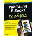 thumbnail image 1 of Pre-Owned Publishing E-Books for Dummies (Paperback) 1118342909 9781118342909, 1 of 1