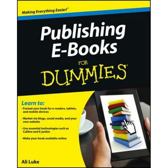 Pre-Owned Publishing E-Books for Dummies (Paperback) 1118342909 9781118342909