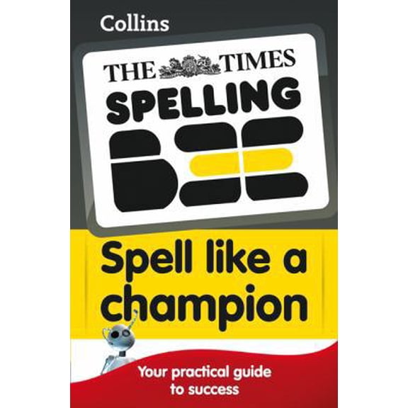 Pre-Owned Collins Spell Like a Champion (The Times Spelling Bee)