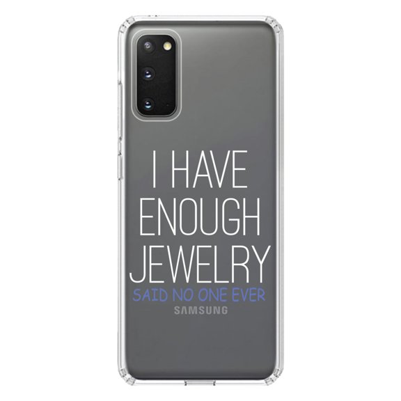 DistinctInk Clear Shockproof Hybrid Case for Galaxy S20 / S20 5G (6.2" Screen) - TPU Bumper Acrylic Back Tempered Glass Screen Protector - I Have Enough Jewelry Said No One Ever