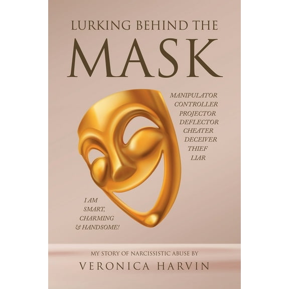 Lurking Behind the Mask, (Paperback)