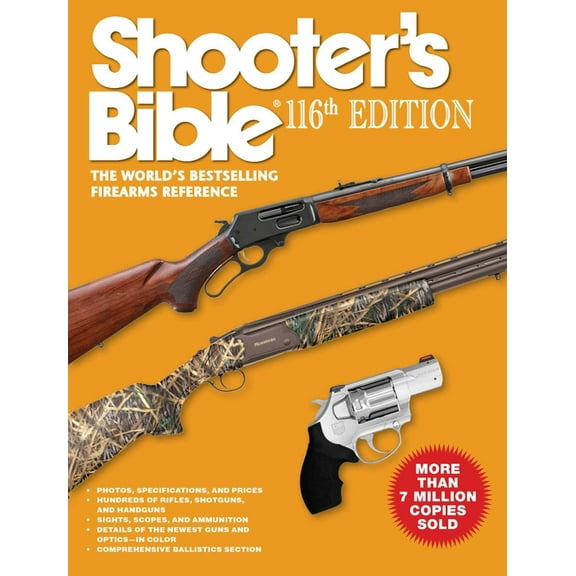 Shooter's Bible 116th Edition: The World's Bestselling Firearms Reference, (Paperback)