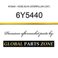 thumbnail image 1 of 6Y5440 - HOSE AS fit CATERPILLAR (CAT), 1 of 1