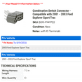 thumbnail image 2 of Combination Switch Connector - Compatible with 2001 - 2003 Ford Explorer Sport Trac 2002, 2 of 2