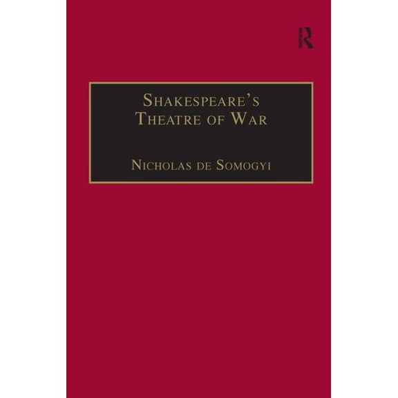 Shakespeare's Theatre of War, (Paperback)