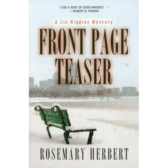 Front Page Teaser: A Liz Higgins Mystery, (Paperback)