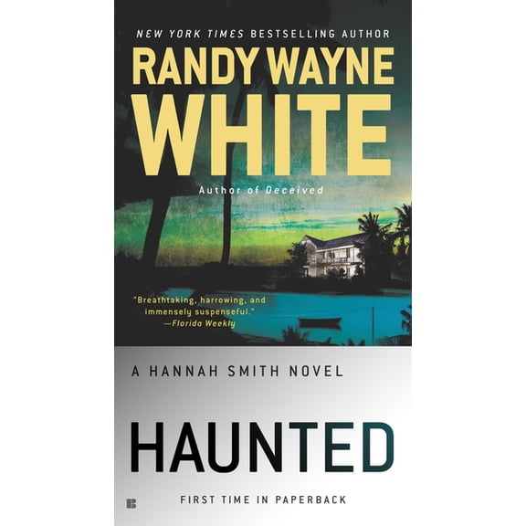 Hannah Smith Novel Haunted, Book 3, (Paperback)