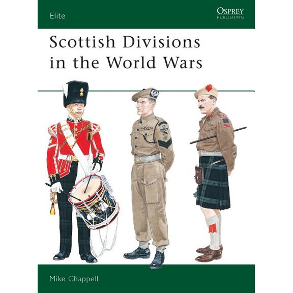 Scottish Divisions in the World Wars