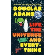 Hitchhiker's Guide to the Galaxy: Life, the Universe and Everything (Paperback)