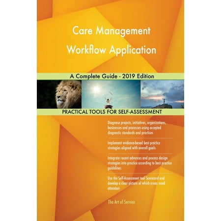Care Management Workflow Application A Complete Guide - 2019 Edition (Best Automator Workflows 2019)