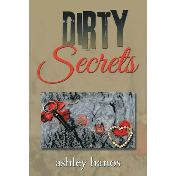 Dirty Secrets