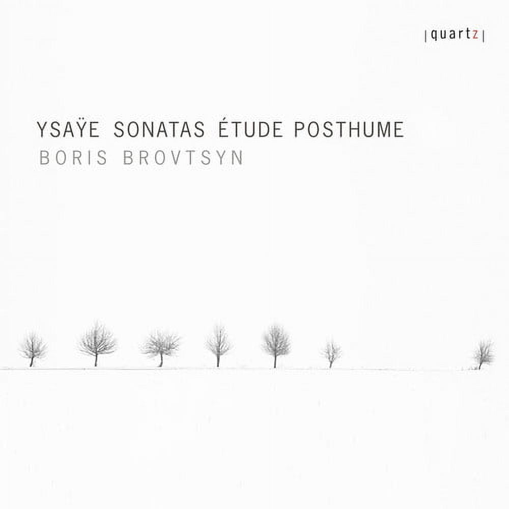 Ysaye / Brovtsyn - Sonatas / Etude Posthume - Music & Performance - CD