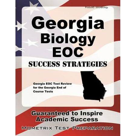 Georgia Biology Eoc Success Strategies Study Guide : Georgia Eoc Test Review for the Georgia End of Course