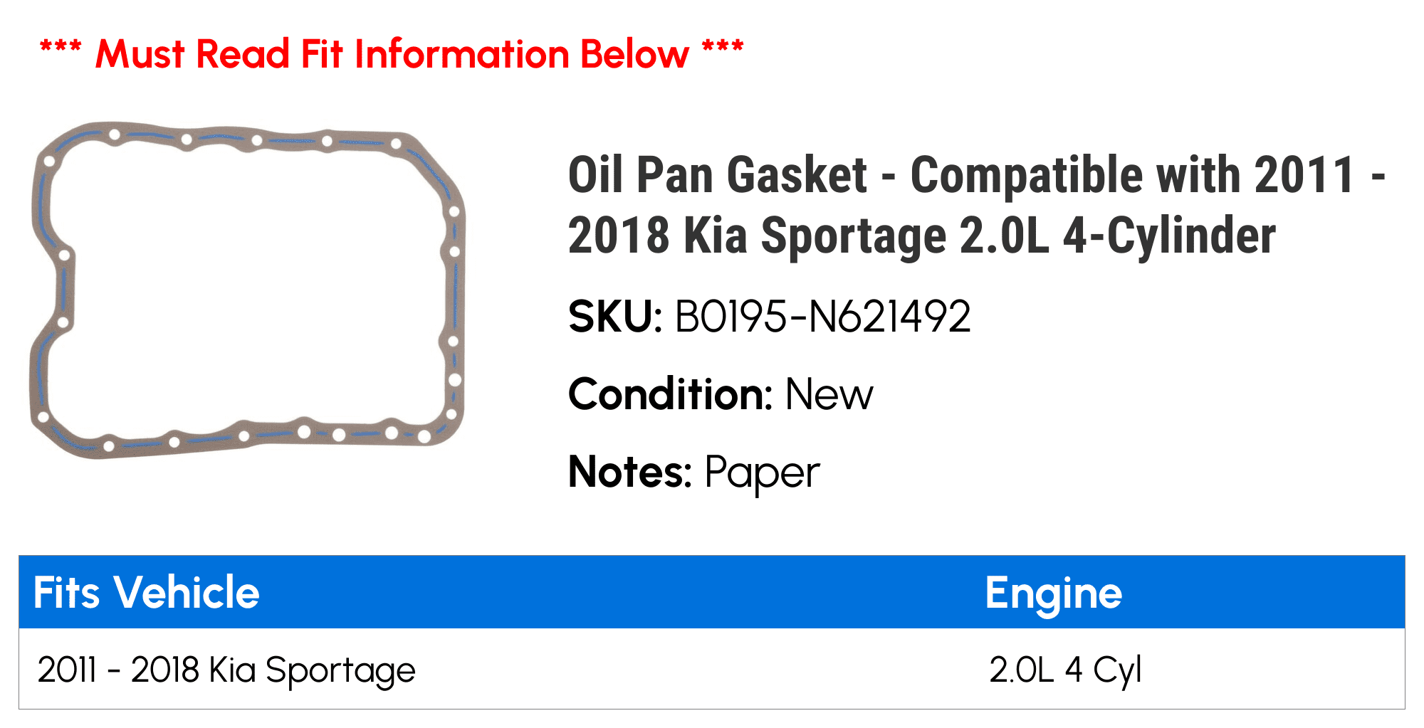 Oil Pan Gasket - Compatible with 2011 - 2018 Kia Sportage 2.0L 4-Cylinder 2012 2013 2014 2015 2016 2017
