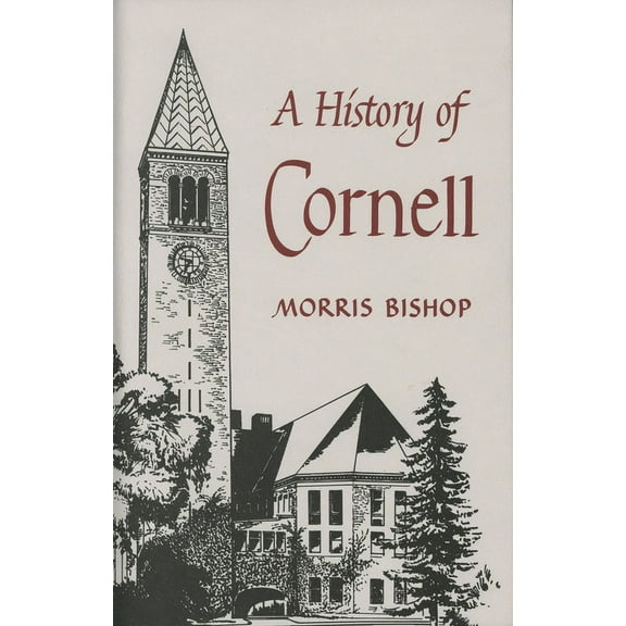 A History of Cornell (Hardcover)
