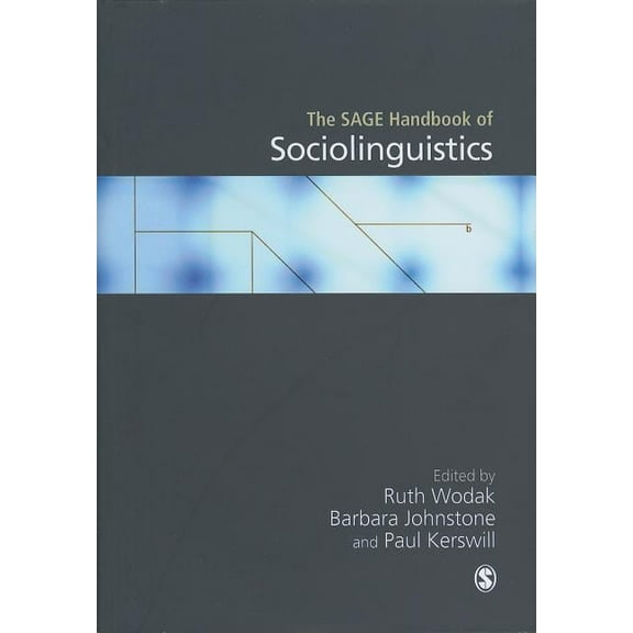 The SAGE Handbook of Sociolinguistics (First Edition), (Hardcover)