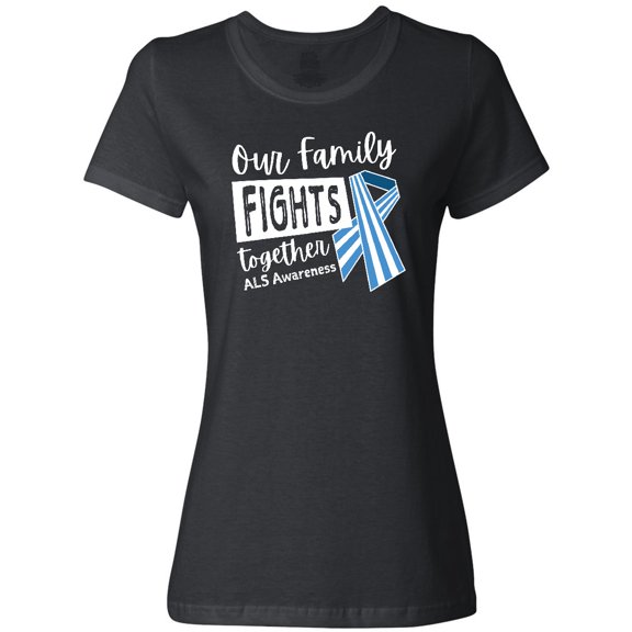 Inktastic Our Family Fights Together ALS Awareness Women's T-Shirt