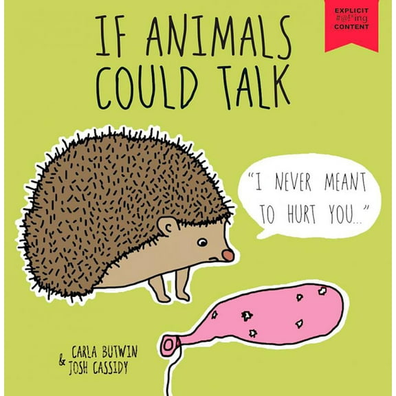 If Animals Could Talk: A Children's Book for Adults, (Paperback)
