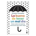 thumbnail image 1 of lo Bueno de Tener un Mal Día Booket Anabel Gonzalez, 1 of 3