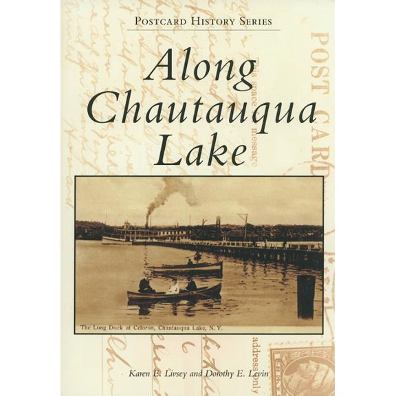 Postcard History: Along Chautauqua Lake (Paperback)