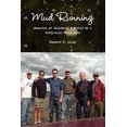 thumbnail image 3 of Mud Running [Paperback] Allen, Richard, 3 of 3