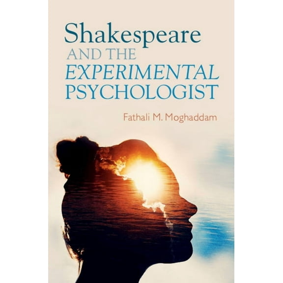 Shakespeare and the Experimental Psychologist, (Paperback)