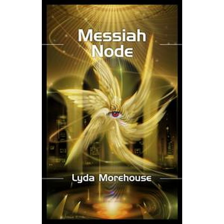 Messiah Node - eBook