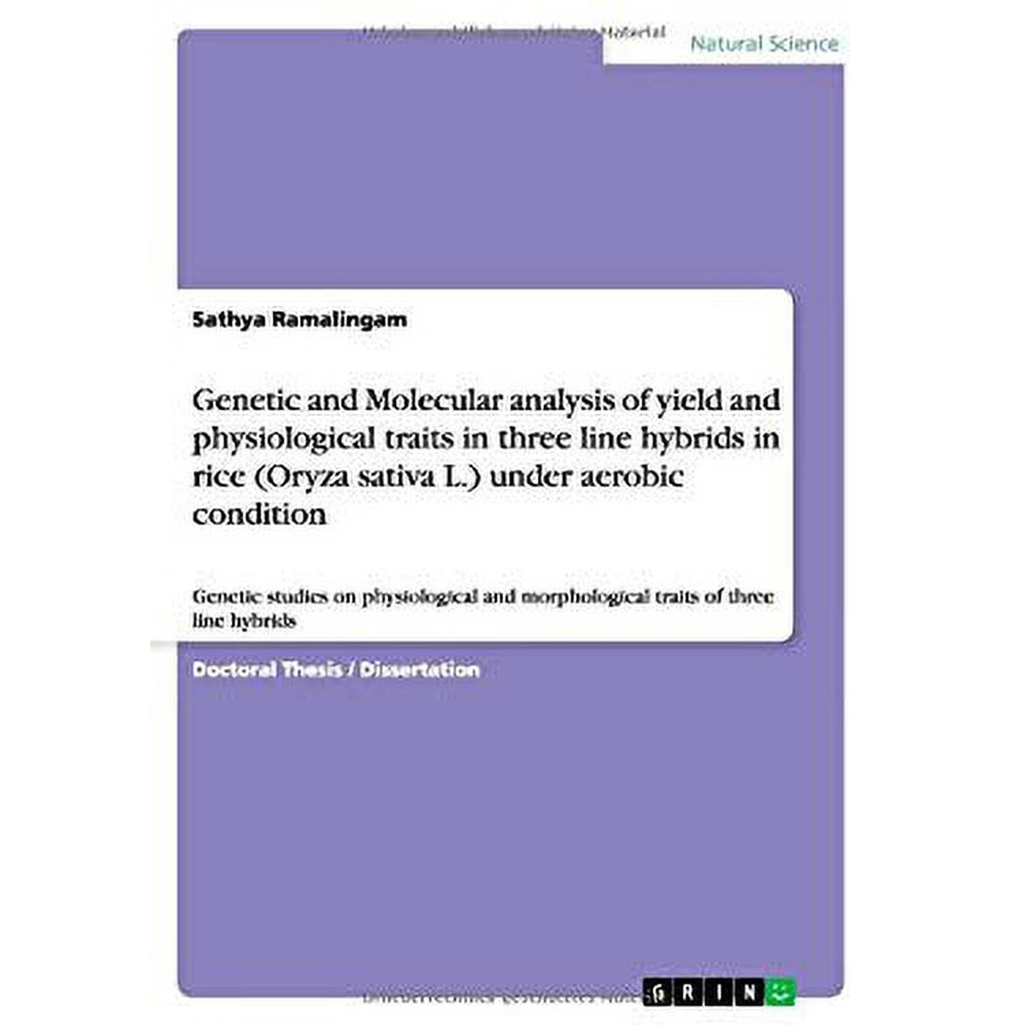 Genetic and Molecular analysis of yield and physiological traits in three line hybrids in rice Oryza sativa L. under aerobic condition: Genetic . morphological traits of three line hyb 3656325952