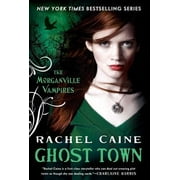 Ghost Town (Morganville Vampires, Book 9) [Hardcover - Used]