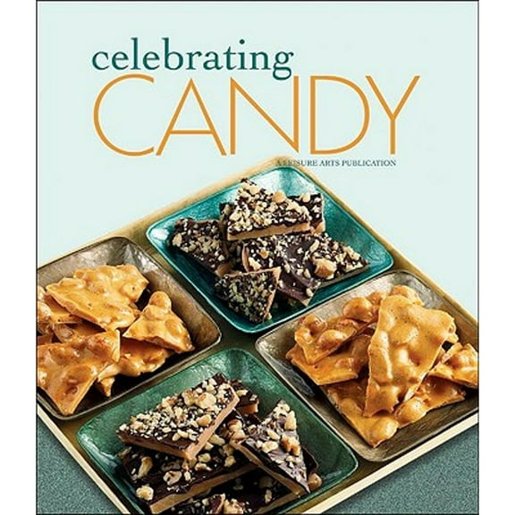 Celebrating Cookbooks: Celebrating Candy (Paperback)