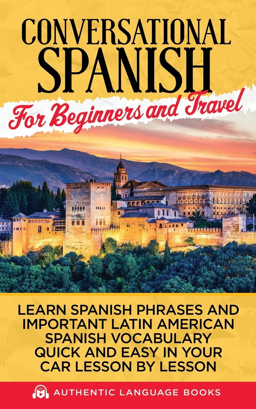 conversational-spanish-for-beginners-and-travel-learn-spanish-phrases