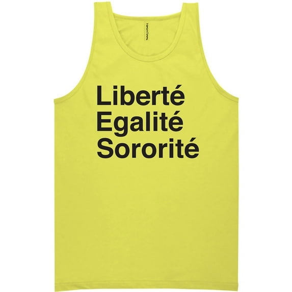 Liberte Egalite Sororite Neon Tank Top