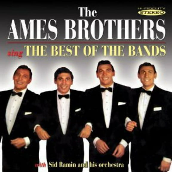 The Ames Brothers - Sing the Best of the Bands - Opera / Vocal - CD