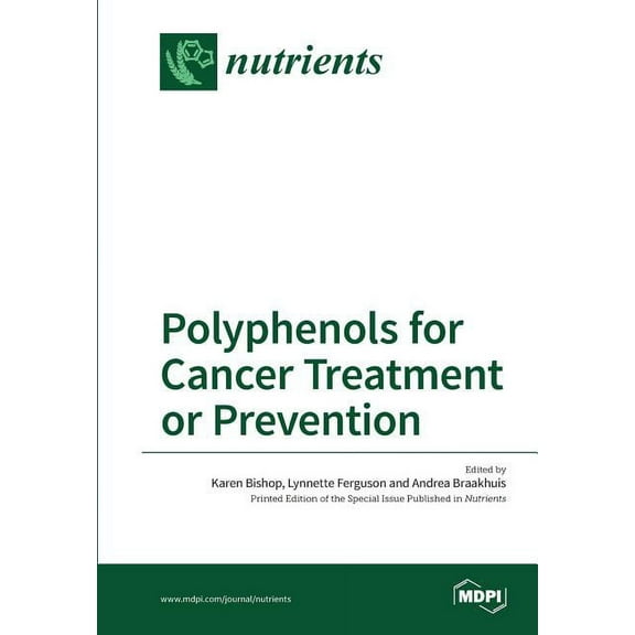 Polyphenols for Cancer Treatment or Prevention, (Paperback)