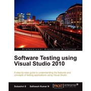 Software Testing Using Visual Studio 2010 (Paperback)