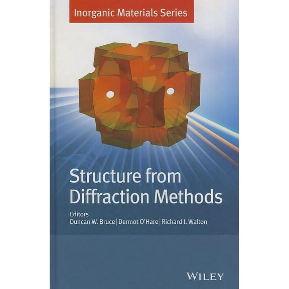 Inorganic Materials: Structure from Diffraction Met (Hardcover)