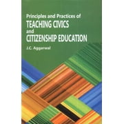 Principles and Practices of Teaching - J.C. AGGARWAL