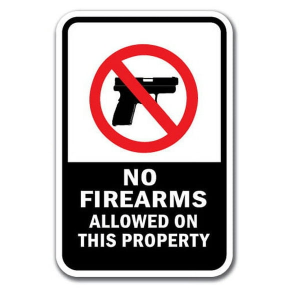 No Firearms Allowed On This Property Sign 12" x 18" Heavy Gauge Aluminum Signs