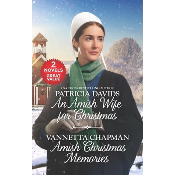 Pre-Owned An Amish Wife for Christmas and Amish Christmas Memories: A 2-In-1 Collection (Unknown) 1335229809 9781335229809
