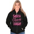 thumbnail image 3 of Sassy Classy Never Trashy Sarcastic Zip Hoodie Sweatshirt Women Brisco Brands L, 3 of 6