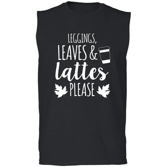 Leggings, Leaves & Lattes Please Adult Sleeveless Tee