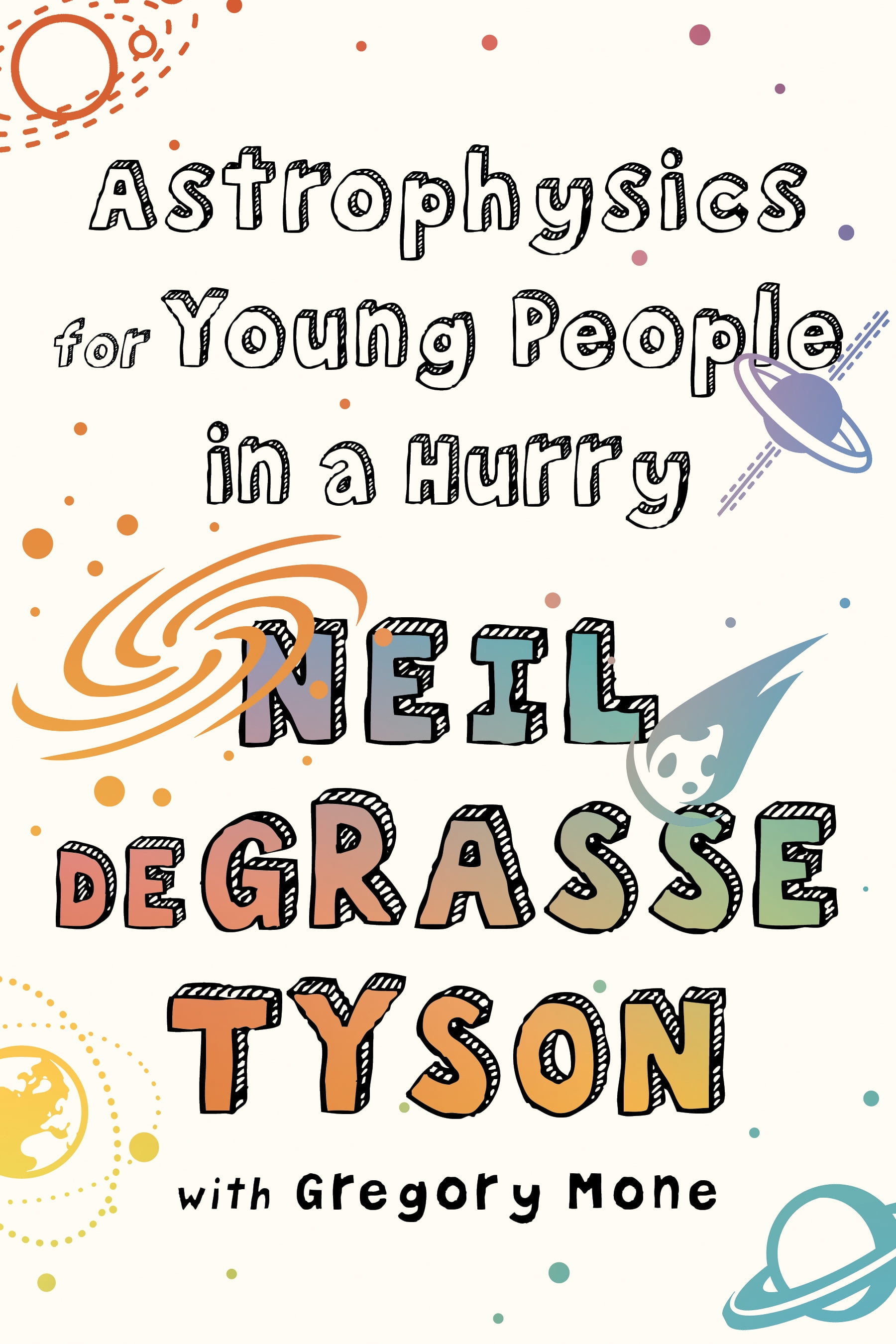 Astrophysics for Young People in a Hurry (Hardcover)(Large Print)