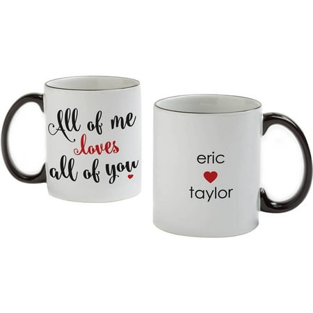 Personalized All of Me Loves All of You Coffee