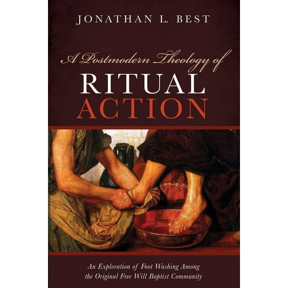 A Postmodern Theology of Ritual Action (Paperback)