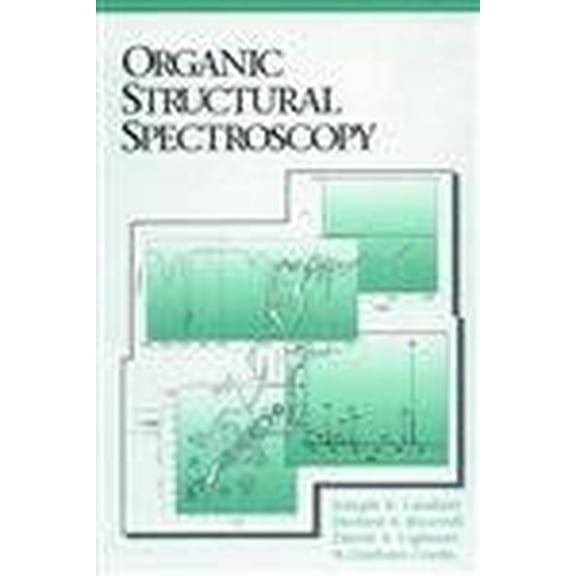 Pre-Owned Organic Structural Spectroscopy (Hardcover) 0132586908 9780132586900