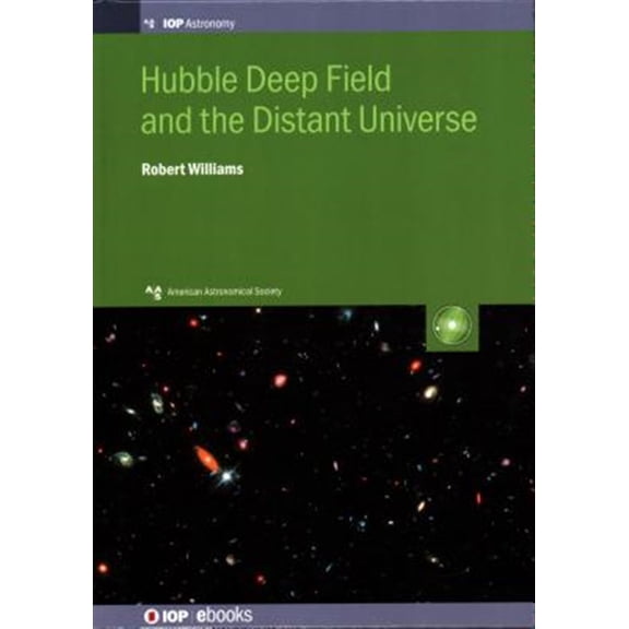 Pre-Owned Hubble Deep Field and the Distant Universe (Hardcover)