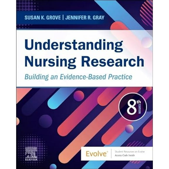 Pre-Owned Understanding Nursing Research : Building an Evidence-Based Practice (Paperback) 9780323826419