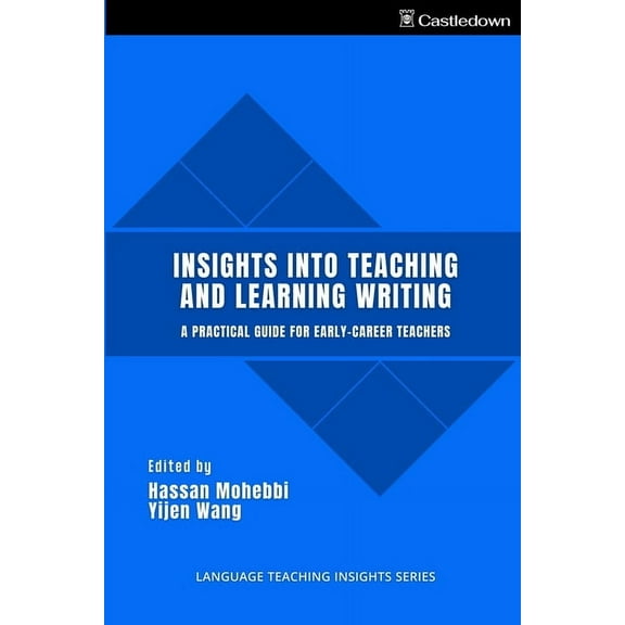 Insights into Teaching and Learning Writing, (Paperback)